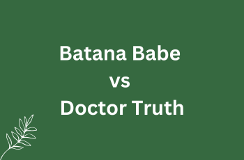 Batana Babe Review vs Doctor Truth