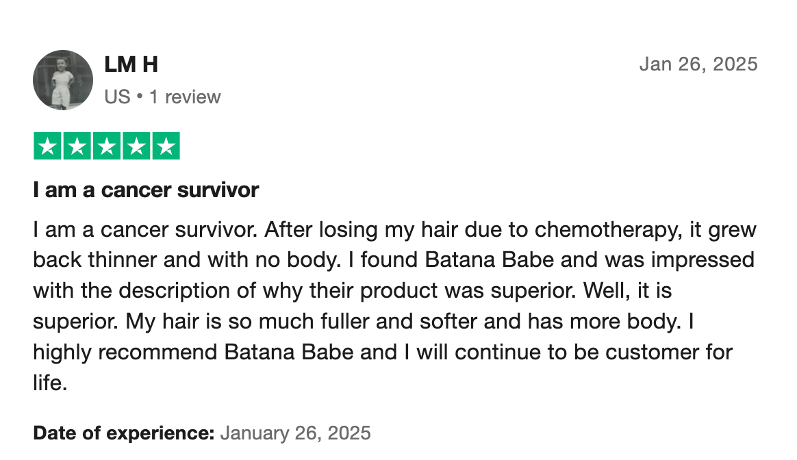 Five-star review from a cancer survivor about Batana Babe product on a white background